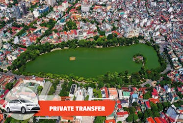 Transfert privé de l’aéroport de Noi Bai au centre de Hanoi ou vice versa